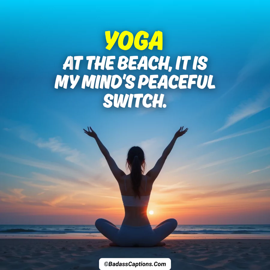 Beach Yoga Captions for Instagram