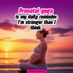 Prenatal Yoga Captions for Instagram
