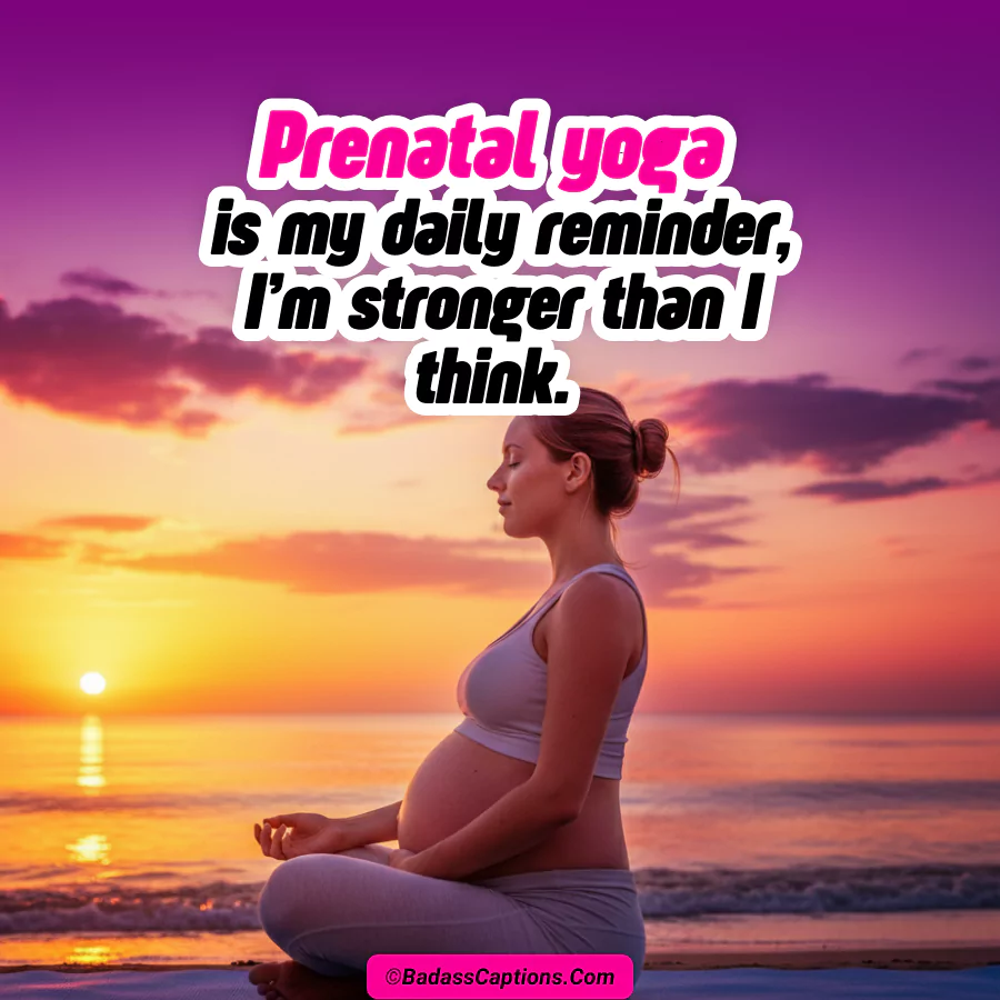Prenatal Yoga Captions for Instagram