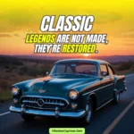 Classic Car Captions