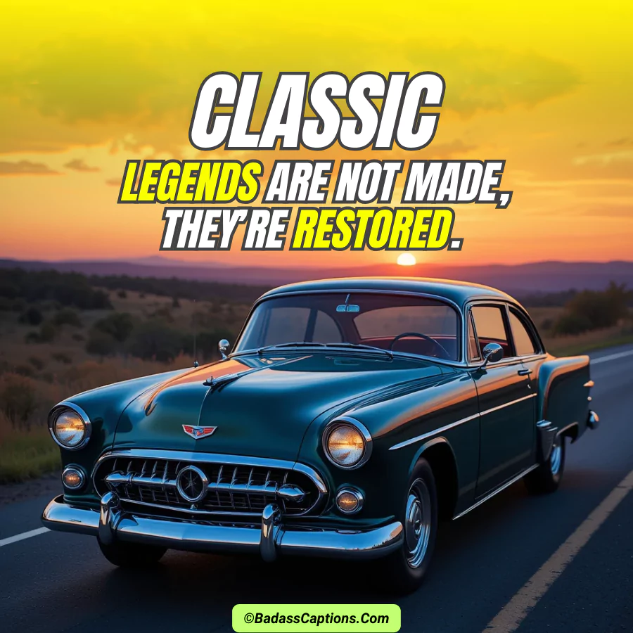 Classic Car Captions
