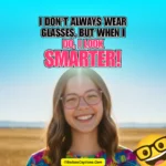 Eye Glasses Captions for Instagram