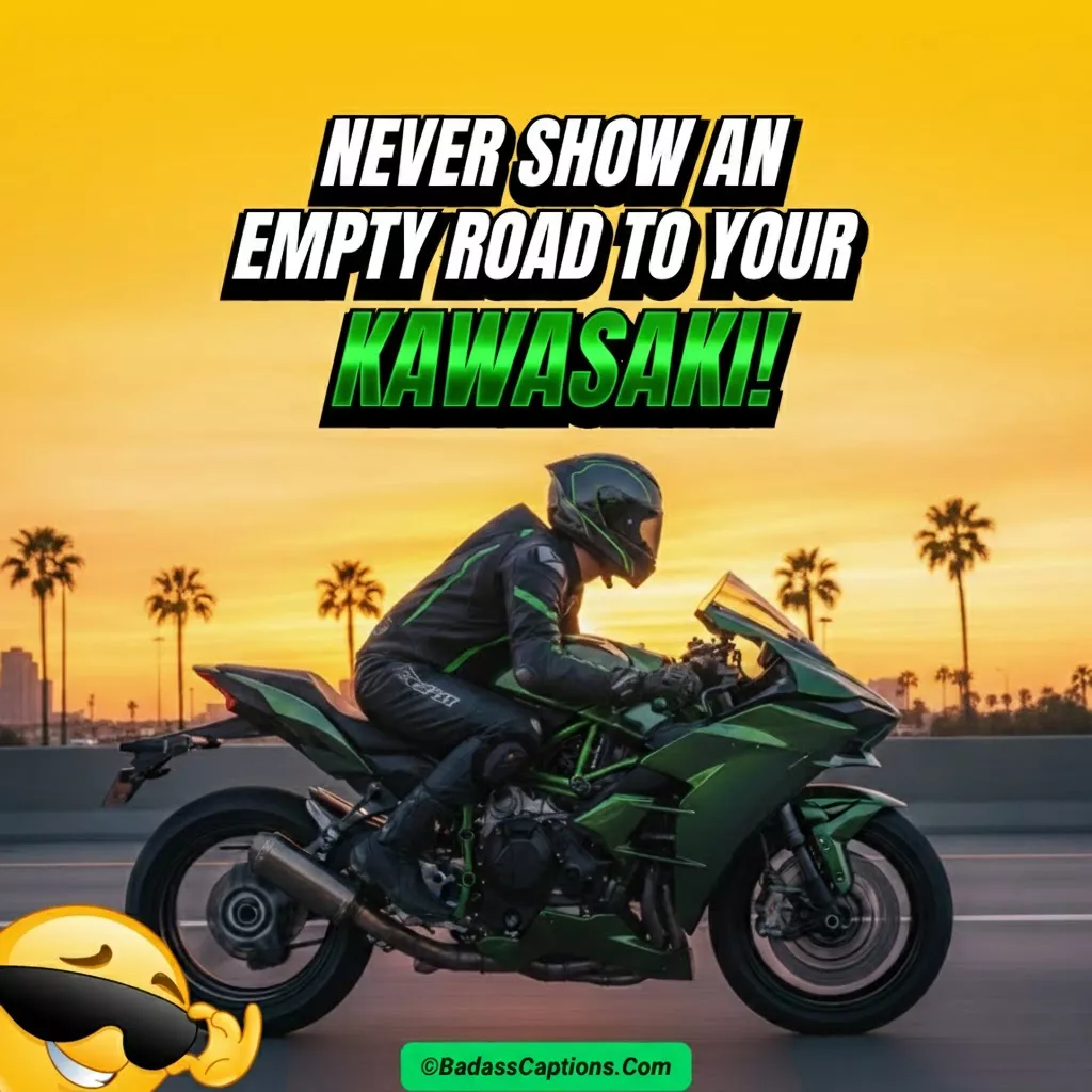 Kawasaki Motorcycle Quotes & Captions